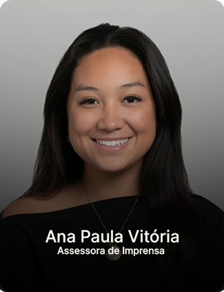 Ana Paula Vitória __ Assessora de Imprensa_
